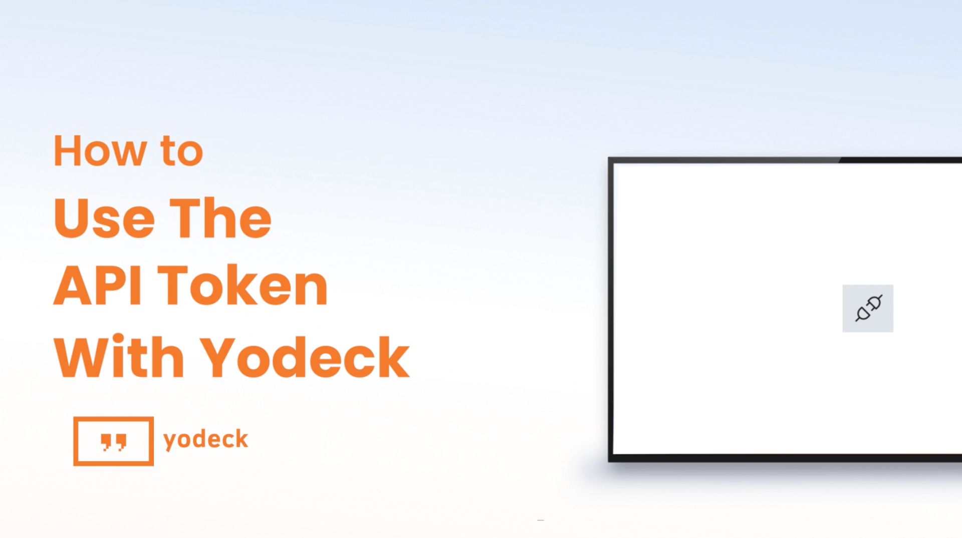 How to use the API token with Yodeck